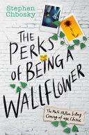 The Perks of Being a Wallflower YA Edition By:Chbosky, Stephen Eur:17,87 Ден2:699