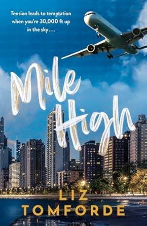 Mile High By:Liz Tomforde Eur:12,99 Ден1:799