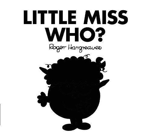 Little Miss Who? By:Hargreaves, Roger Eur:9,74 Ден2:399