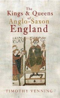 The Kings and Queens of Anglo-Saxon England By:Venning, Timothy Eur:19,50 Ден2:799