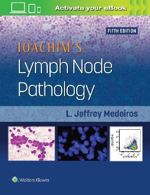 Ioachim's Lymph Node Pathology By:Medeiros, L. Jeffrey Eur:60.15 Ден1:15499