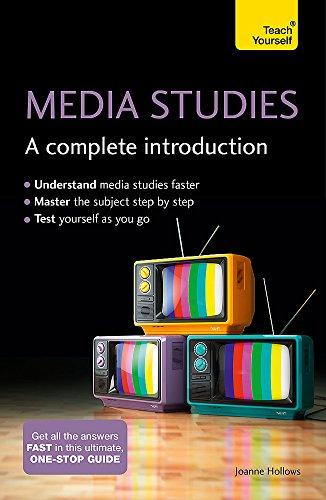 Media Studies: A Complete Introduction: Teach Yourself By:Hollows, Joanne Eur:65.02 Ден1:1099