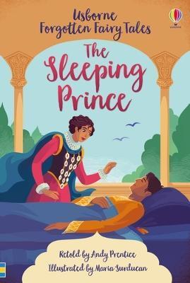 Forgotten Fairy Tales: The Sleeping Prince By:Prentice, Andrew Eur:9,74 Ден2:399