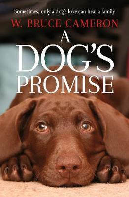 A Dog's Promise By:Cameron, W. Bruce Eur:17,87 Ден2:699