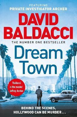 Dream Town By:Baldacci, David Eur:8,11 Ден1:499