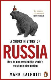 A Short History of Russia By:Galeotti, Mark Eur:12,99 Ден2:999