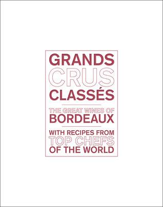 Grands Crus Classes By:Brissaud, Sophie Eur:19,50 Ден1:2699