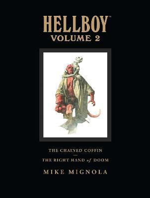 Hellboy Library Volume 2: The Chained Coffin And The Right Hand Of Doom By:Mignola, Mike Eur:14,62 Ден2:3299