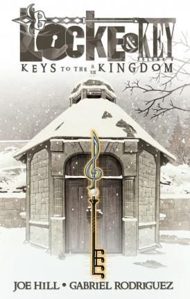Locke & Key, Vol. 4: Keys to the Kingdom By:Hill, Joe Eur:16,24 Ден2:1299