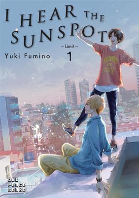 I Hear the Sunspot, Vol. 3: Limit, Volume 1 By:Fumino, Yuki Eur:9,74 Ден2:699