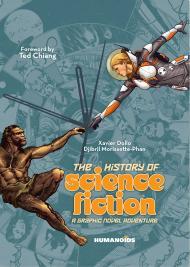 The History of Science Fiction: A Graphic Novel Adventure By:Dollo, Xavier Eur:16,24 Ден2:1799
