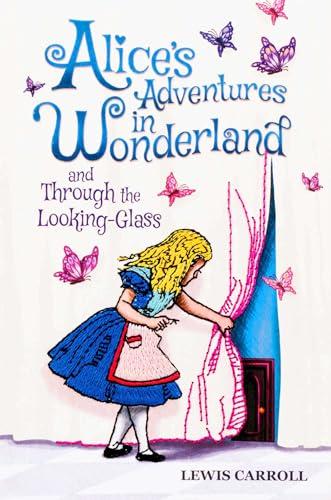 Alice's Adventures in Wonderland and Through the Looking-Glass (Keepsake Edition) By:Carroll, Lewis Eur:27,63 Ден2:999