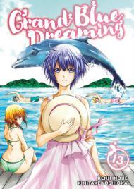 Grand Blue Dreaming, Vol. 13 By:Inoue, Kenji Eur:180,47 Ден2:699