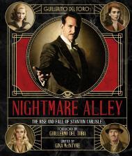 Guillermo del Toro's Nightmare Alley: The Rise and Fall of Stanton Carlisle By:McIntyre, Gina Eur:47,14 Ден2:2899