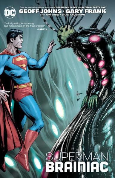 Superman: Brainiac By:Johns, Geoff Eur:39,01 Ден2:999