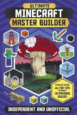 Ultimate Minecraft Master Builder By:Stanley, Juliet Eur:12.99 Ден1:1099