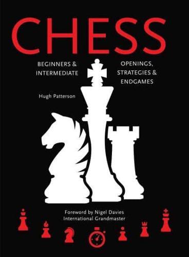 Chess: Beginners & Intermediate; Openings, Strategies & Endgames (Puzzle Power) By:Patterson, Hugh Eur:9,74 Ден2:799