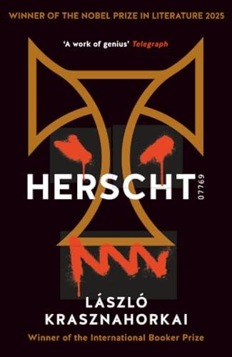 Herscht 07769: Winner of the Nobel Prize in Literature 2025 By:Krasznahorkai, Laszlo Eur:19,50 Ден2:999