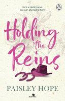 Holding the Reins By:Hope, Paisley Eur:8,11 Ден2:799