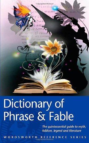 Wordsworth Dictionary of Phrase and Fable By:Brewer, Ebenezer Cobham Eur:12,99 Ден2:299