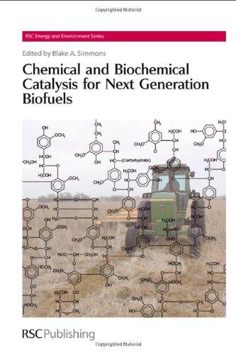 Chemical and Biochemical Catalysis for Next Generation Biofuels By:Peter, Laurie Eur:173.97  Ден3:10699