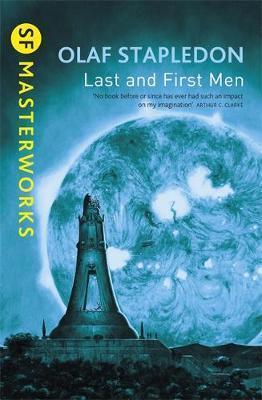Last and First Men By:Stapledon, Olaf Eur:24,37 Ден2:799