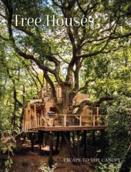 Tree Houses: Escape to the Canopy By:Eising, Peter Eur:34,13 Ден2:2099