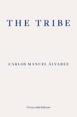 The Tribe : Portraits of Cuba By:?lvarez, Carlos Manuel Eur:37,38 Ден1:899