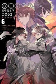 Bungo Stray Dogs, Vol. 6 (light novel): Beast By:Asagiri, Kafka Eur:11,37 Ден2:999