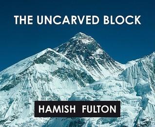 The Uncarved Block By:Fulton, Hamish Eur:42,26 Ден2:2899