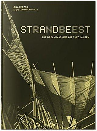 Strandbeest: The Dream Machines of Theo Jansen By:Herzog, Lena Eur:14,62 Ден2:3499