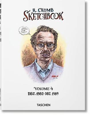 Robert Crumb. Sketchbook Vol. 4. 1982-1989 By:Crumb, Robert Eur:14,62 Ден2:2299