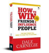 How To Win Friends & Influence People By:Carnegie, Dale Eur:17,87 Ден2:599