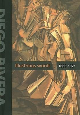Diego Rivera: Illustrious Words 1886-1921, Volume I By:Rivera, Diego Eur:14,62 Ден2:3099