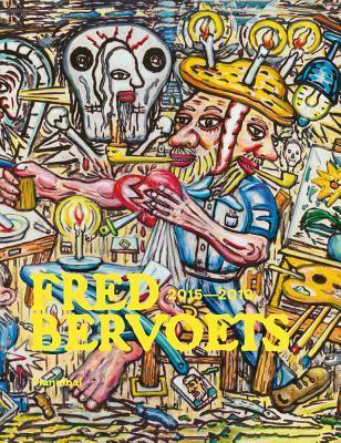 Fred Bervoets: 2015 - 2019 By:Huvenne, Paul Eur:32,50 Ден2:2799