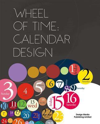 Wheel of Time : Calendar Design By:Group, Graphic Design Group Graphic Design Eur:19,50 Ден2:1399