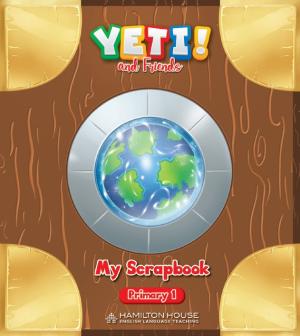 YETI AND FRIENDS PRIMARY 1 My Scrapbook By: Eur:7,30 Ден2:499