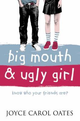 Big Mouth and Ugly Girl By:Oates, Joyce Carol Eur:9,74 Ден2:599