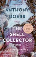 The Shell Collector By:Doerr, Anthony Eur:9,74 Ден2:699