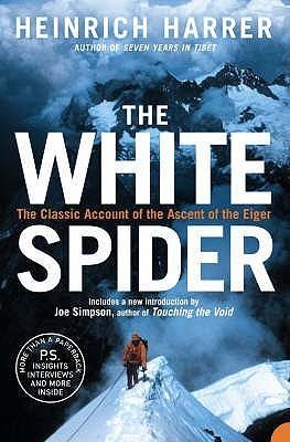 The White Spider By:Harrer, Heinrich Eur:48,76 Ден1:799