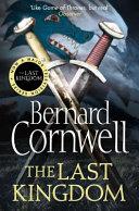 The Last Kingdom By:Cornwell, Bernard Eur:12,99 Ден2:699