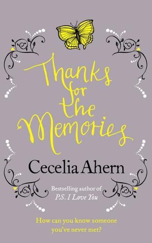 Thanks for the Memories By:Ahern, Cecelia Eur:13.63 Ден2:399