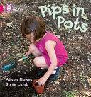 Pips in Pots By:Hawes, Alison Eur:8,11 Ден2:300