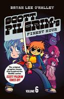 Scott Pilgrim's Finest Hour By:O'Malley, Bryan Lee Eur:48,76 Ден2:799