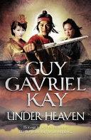 Under Heaven By:Kay, Guy Gavriel Eur:9,74 Ден2:1399