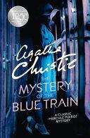 The Mystery of the Blue Train By:Christie, Agatha Eur:8,11 Ден2:599