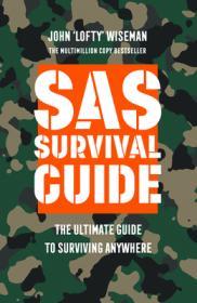 The Ultimate Guide to Surviving Anywhere By:Wiseman, John Eur:29,25 Ден1:799