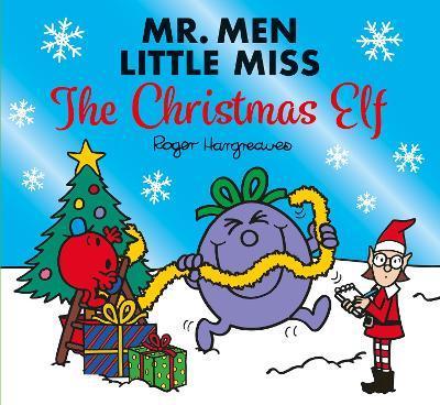 Mr. Men Little Miss The Christmas Elf By:Hargreaves, Adam Eur:12,99 Ден2:499