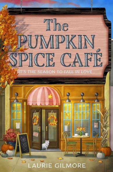 The Pumpkin Spice Cafe By:Gilmore, Laurie Eur:8,11 Ден2:799