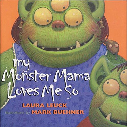 My Monster Mama Loves Me So By:Leuck, Laura Eur:43,89 Ден2:599